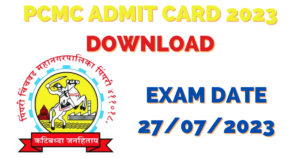 PCMC Admit Card 2023 Download